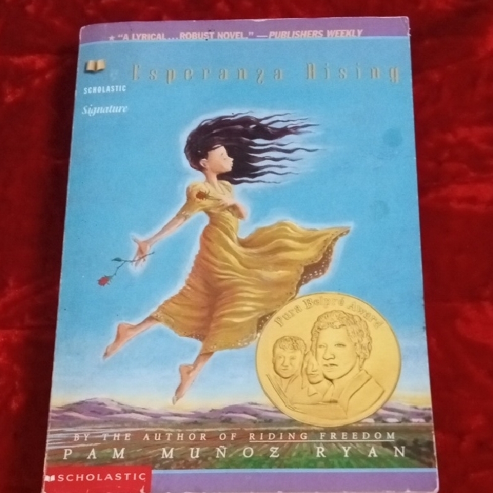 Esperanza Rising by Pam Muñoz Ryan